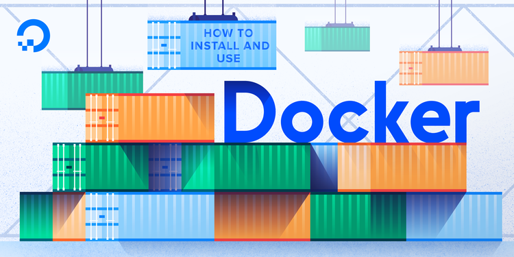 How to Install and Use Docker on Ubuntu 18.04